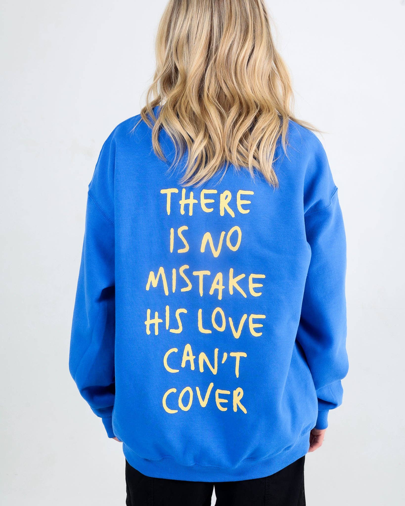 NEW || "No Mistake" Crewneck Sweatshirt Jesus Loves You Company