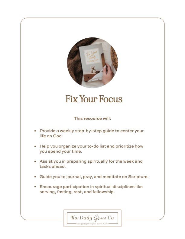 Fix Your Focus | A 52-Week Guide to Help You Put God First The Daily Grace Co