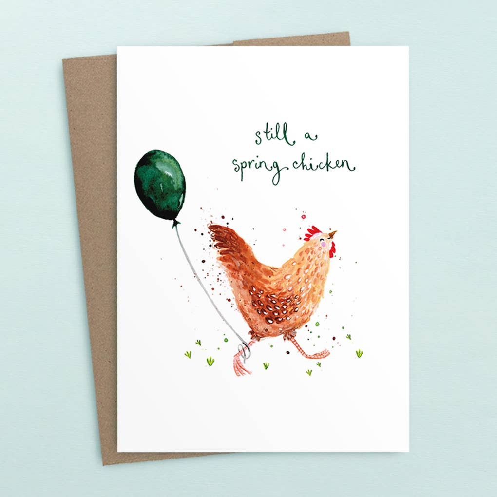 Still A Spring Chicken Birthday Card - 926 West