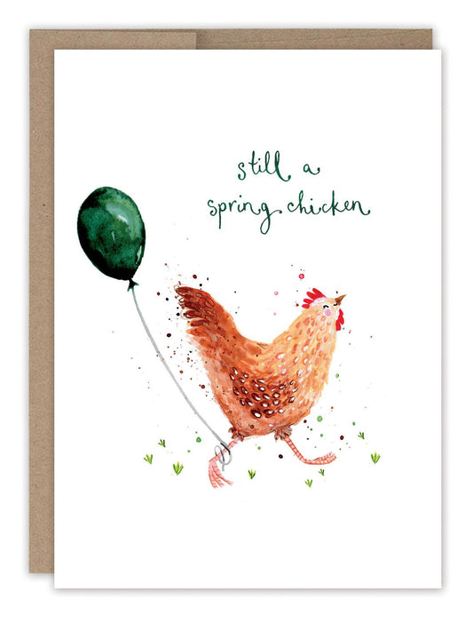 Still A Spring Chicken Birthday Card - 926 West